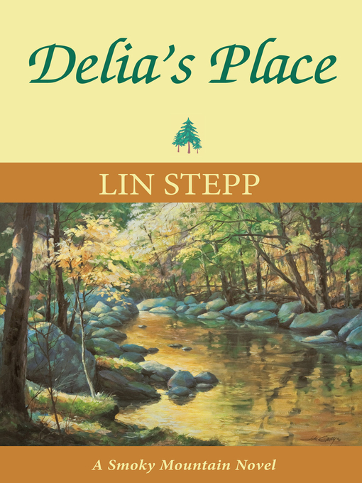 Title details for Delia's Place by Lin Stepp - Available